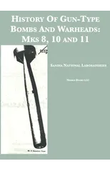 History Of Gun-Type Bombs And Warheads