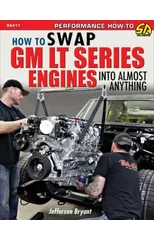 How to Swap GM LT-Series Engines into Almost Anything