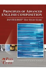 Principles of Advanced English Composition DANTES/DSST Test Study Guide
