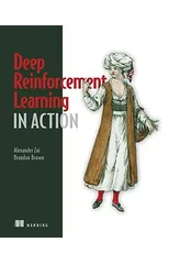 Deep Reinforcement Learning in Action