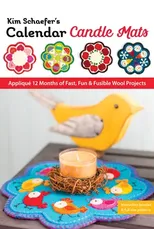 Kim Schaefer’s Calendar Candle Mats