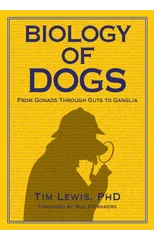Biology of Dogs From Gonads Through Guts to Ganglia