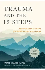 Trauma and the 12 Steps