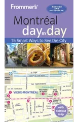 Frommer's Montreal day by day