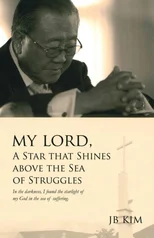 My Lord, A Star that Shines above the Sea of Struggles