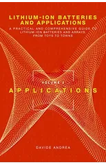 Li-Ion Batteries and Applications, Volume 2