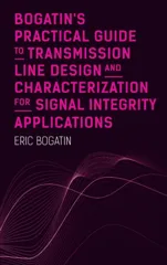 Bogatins Practical Guide to Transmission