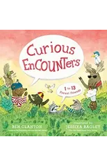 Curious Encounters