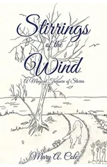 Stirrings of the Wind