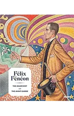 Felix Feneon (1861-1944)