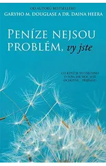 Penize nejsou problem, vy jste (Czech)