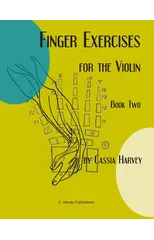 Finger Exercises for the Violin, Book Two