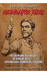 H.P. Lovecraft's Reanimator Tales