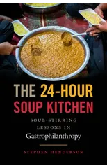 The 24-Hour Soup Kitchen
