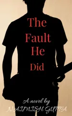 The Fault He Did