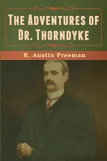 The Adventures of Dr. Thorndyke