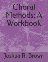 Choral Methods