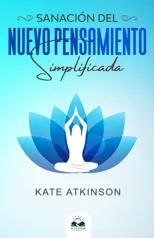 Sanacion del Nuevo Pensamiento