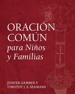 Oracion Comun para Ninos y Familias (Spanish)