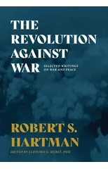 The Revolution Against War