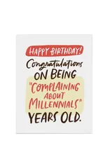 6-Pack Em & Friends Complaining About Millennials Birthday Card