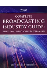 Complete Television, Radio & Cable Industry Guide, 2020