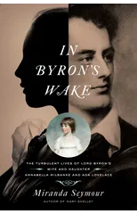 In Byron's Wake