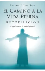 El Camino a la Vida Eterna