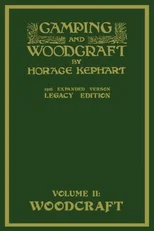 Camping and Woodcraft Volume 2