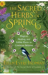 The Sacred Herbs of Spring