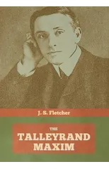 The Talleyrand Maxim