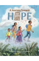 A Journey Toward Hope