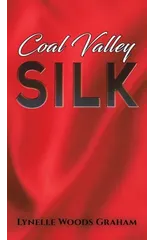 Coal Valley Silk