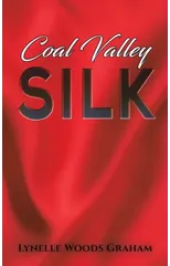 Coal Valley Silk