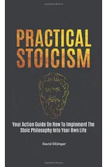 Practical Stoicism