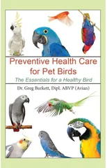 Preventative Health Care for Pet Birds
