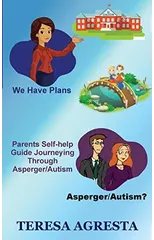 Parents Self Help Guide ADHD/Asperger/Autism Children