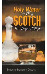 Holy Water in My Scotch
