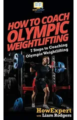 How To Coach Olympic Weightlifting