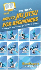 How To Jiu Jitsu For Beginners