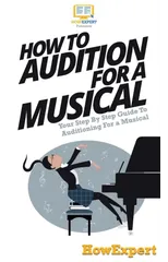 How To Audition For a Musical