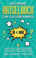 Das große Ratselbuch fur clevere Kinder (ab 4 Jahre)