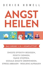 Angst heilen - Das große 5 in 1 Komplettset