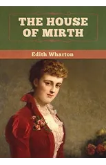 The House of Mirth