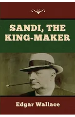 Sandi, the King-maker