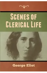 Scenes of Clerical Life