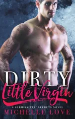 Dirty Little Virgin