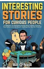 Interesting Stories For Curious People