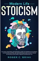 Modern Life Stoicism