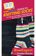 HowExpert Guide to Knitting Socks